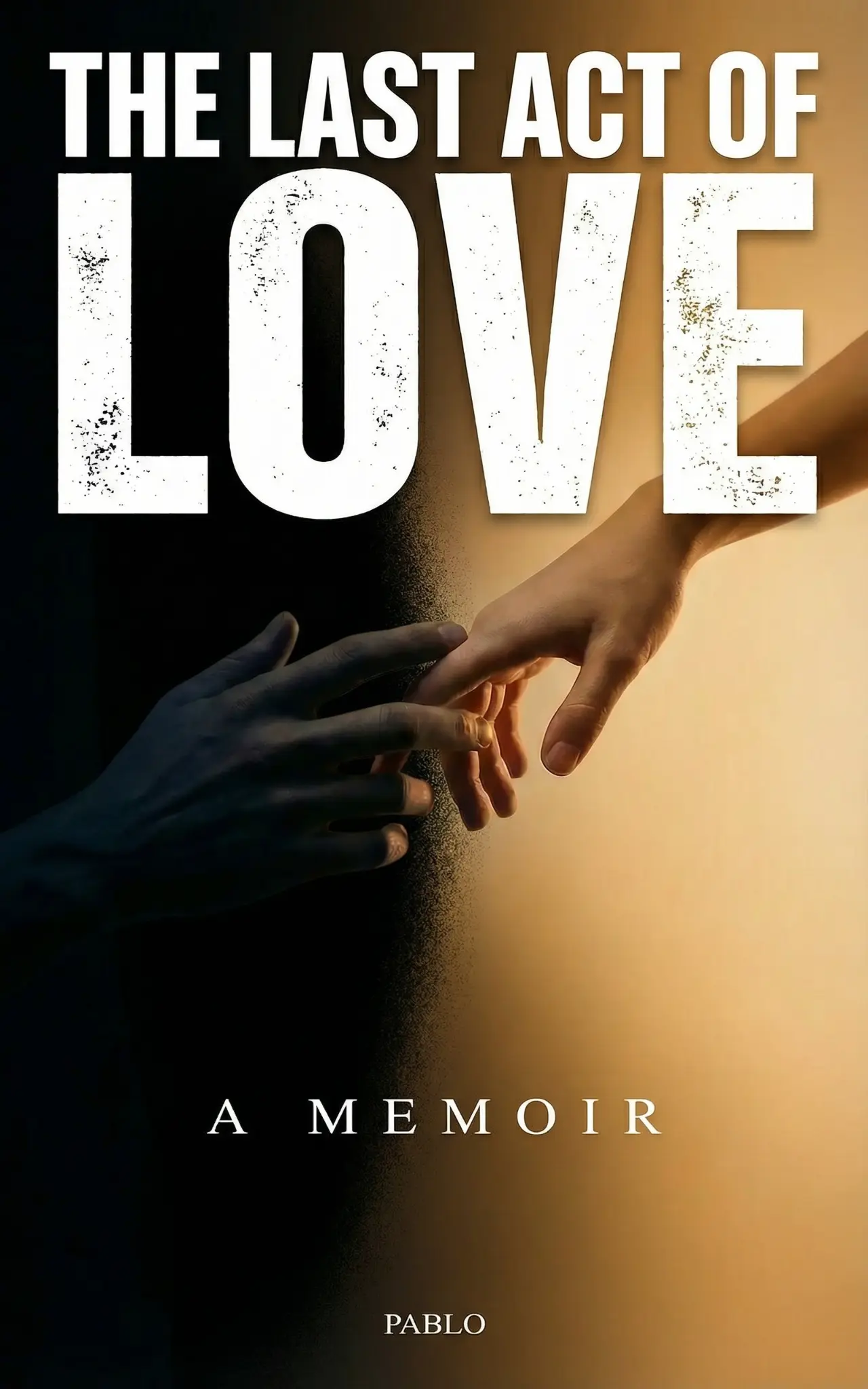 The Last Act of Love - Book Cover